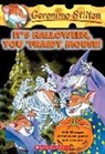 Geronimo Stilton - It's Halloween, You'Fraidy Mous
