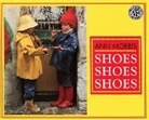 Ann Morris - Shoes, Shoes, Shoes