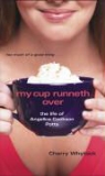 Cherry Whytock - My Cup Runneth Over