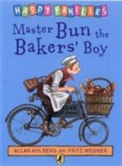 Allan Ahlberg, F. Wegner - Master Bun the Baker's Boy