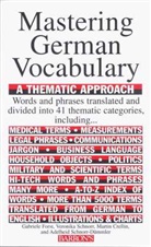 Gabriele Forst, Veronika Schnorr - Mastering German Vocabulary