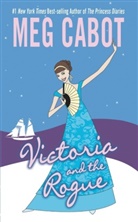 Meg Cabot, Cabot Meg - Victoria And The Rogue