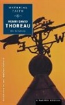 Henry D. Thoreau, Henry David/ Walls Thoreau, Laura Dassow Walls, Laura Dassow Walls - Material Faith