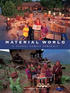 Charles C. Mann, Menzel, Peter Menzel, Sierra Club Books - Material World