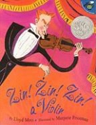 Lloyd Moss, Moss Lloyd, Marjorie Priceman, Priceman Marjorie - Zin! Zin! Zin! A Violin