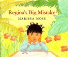 Marissa Moss, Marissa Moss - Regina's Big Mistake