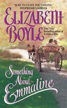 Elizabeth Boyle - Something About Emmaline