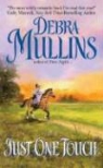 Debra Mullins - Just One Touch