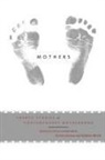 Kathleen Hirsch, Katrina Kenison - Mothers