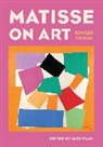 Jack Flam, Henri Matisse, Jack Flam, Jack D. Flam, Flam Jack - Matisse on Art, Revised Edition