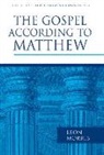 Leon Morris, D. A.; Gordon Carson - The Gospel According to Matthew
