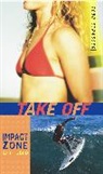Todd Strasser - Impact Zne 01 Take Off
