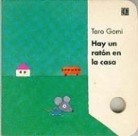 Taro Gomi - Hay Un Raton En La Casa