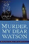 Martin Greenberg, Martin Harry (EDT)/ Lellenberg Greenberg, John Lellenberg, Daniel Stashower, Martin Greenberg, Martin H. Greenberg... - Murder, My Dear Watson