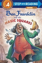 Frank Murphy, Richard Walz, Richard Walz - Ben Franklin and the Magic Squares
