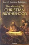 Benedict XVI, Joseph Ratzinger, Scott Hahn - Meaning of Christian Brotherhood