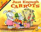 Stuart J. Murphy, Murphy Stuart J., Stuart J. Murphy, Frank Remkiewicz, Remkiewicz Frank - Just Enough Carrots