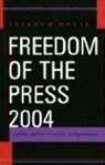 Freedom House, Freedom House - Freedom of the Press 2004