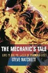 Steve Matchett, Matchett Steve - The Mechanic's Tale