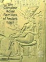 Aidan Dodson, Dyan Hilton - The Complete Royal Families of Ancient Egypt (Hardback)