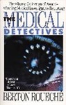 B. Roueche, Berton Roueche - Medical Detectives