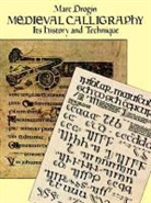 Marc Drogin - Medieval Calligraphy