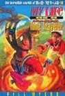 Bill Myers - My Life As a Toasted Time Traveler