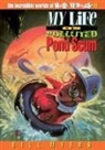 Bill Myers - My Life As Polluted Pond Scum