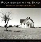 Lois E. Myers, Lois E./ Sharpless Myers, Rebecca Sharpless, Clark Baker - Rock Beneath the Sand