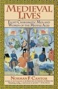 Norman F. Cantor - Medieval lives