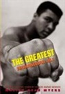 Walter Dean Myers - The Greatest: Muhammad Ali