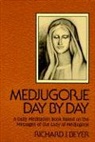 Fr. Richard J. Beyer, Richard J Beyer, Richard J. Beyer - Medjugorje Day by Day