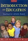 William E Segall, William E. Segall, William E. Wilson Segall, Segall William E., William E. Segall, Anna V Wilson... - Introduction to Education