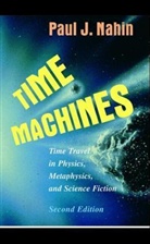 Paul J Nahin, Paul J. Nahin - Time Machines