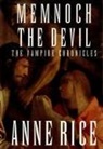 Anne Rice - Memnoch the devil