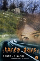 Donna J. Napoli, Donna Jo Napoli - Three Days