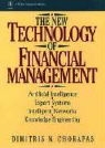 Dimitris N. Chorafas - New Technology of Financial Management