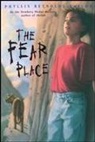 Phyllis Reynolds Naylor - The Fear Place