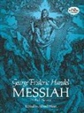 George Frideric Handel, George Frideric/ Mann Handel, Georg Friedrich Händel, Alfred Mann, Opera and Choral Scores - Messiah