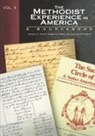 Russell E./ Rowe Richey, Russell E. Richey, Kenneth E. Rowe, Jean Miller Schmidt - The Methodist Experience in America