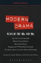 Caryl Churchill, Terry Johnson, Terry et al Johnson, Sarah Kane, Martin Mcdonagh, Martin (Playwright McDonagh... - The Methuen Book of Modern Drama