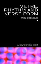 P. Hobsbaum, Philip Hobsbaum, Hobsbaum Philip, Philip Hosbaum - Metre Rythm and Verse Form