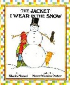 Shirley Neitzel, Nancy Einslow Parker, Nancy Winslow Parker - The Jacket I Wear in the Snow