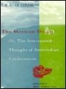J. M. G. Le Clezio, Jean-Marie Gustave Le Clezio, JMG Le Clezio, J. M. G. Le Clézio - The Mexian Dream
