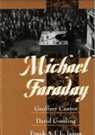 G. N. Cantor, Geoffrey Cantor, Geoffrey Gooding Cantor, Cantor Geoffrey, David Gooding, Frank A J L James... - Michael Faraday