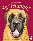 Dan Harper, Barry Moser, Cara Moser - Sit, Truman!