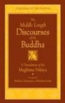 Bodhi Bhikkhu, Bhikkhu Bodhi - Middle length discourses of buddha