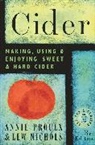 Lew Nichols, Nichols Lew, Annie Proulx, Annie Nichols Proulx, Proulx Annie - Cider