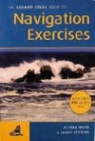 Alison Noice, Alison Stevens Noice, James Stevens - Adlard Coles Book of Navigation Exercises