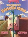 Jerdine Nolen Harold, Jerdine Nolen/ Buehner Harold, Jerdine Nolen, Mark Buehner - Harvey Potter's Balloon Farm